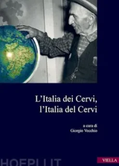 L’Italia dei Cervi, l’Italia del Cervi