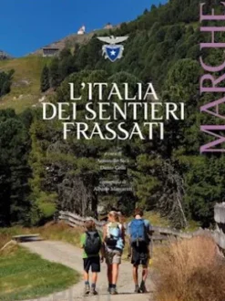 L'Italia dei Sentieri Frassati - Marche