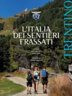 L'Italia dei Sentieri Frassati - Trentino
