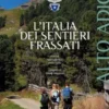L'Italia dei Sentieri Frassati - Alto Adige