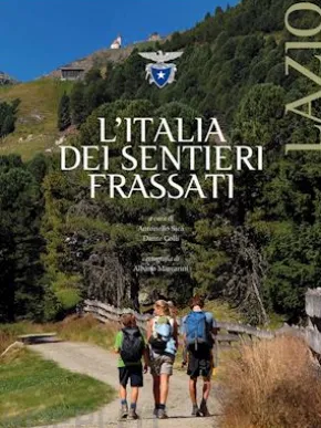 L'Italia dei Sentieri Frassati - Lazio