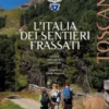 L'Italia dei Sentieri Frassati - Toscana