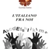 L'italiano fra noi