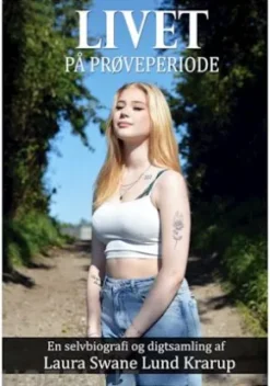 Livet på prøveperiode
