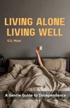 Living Alone Living Well