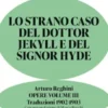 Lo strano caso del Dottor Jekyll e del Signor Hyde