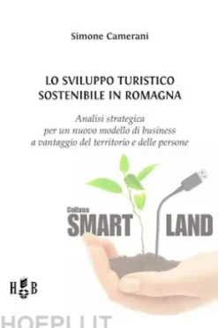 Lo sviluppo turistico sostenibile in Romagna