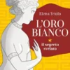 L'oro bianco
