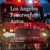 Los Angeles Feuerwehr Autos