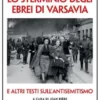 Lo sterminio degli ebrei di Varsavia