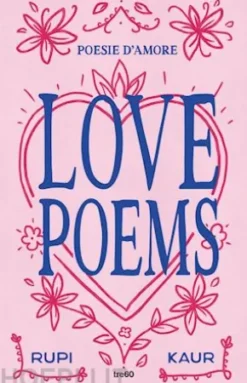 Love Poems. Poesie d'amore