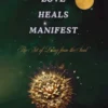 Love Heals Manifest