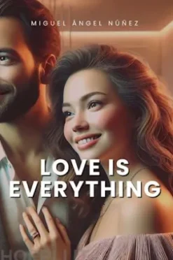 Love is Everything