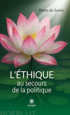 L’éthique au secours de la politique
