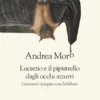 Lucrezio e il pipistrello dagli occhi azzurri