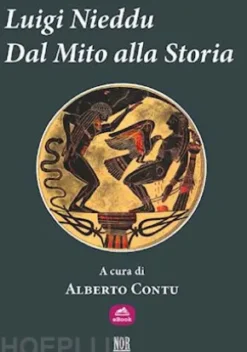 Luigi Nieddu: dal Mito alla Storia