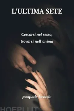 L'ultima sete