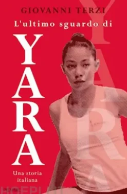 L'ultimo sguardo di Yara