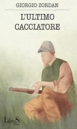 L'ultimo cacciatore