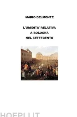L'umidità relativa a Bologna nel settecento