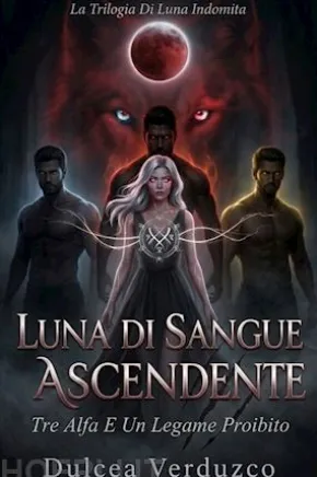 Luna Di Sangue Ascendente