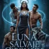 Luna Salvaje Coronada