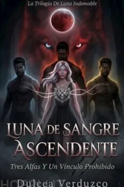 Luna De Sangre Ascendente