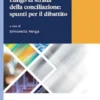Lungo la strada della conciliazione: spunti per il dibattito - e-Book
