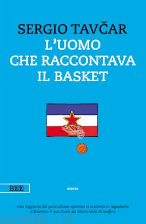 L'uomo che raccontava il basket