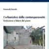 L'urbanistica della contemporaneità