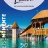 Luzern mit Vierwaldstätter See – ReiseMomente