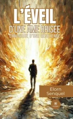 L'éveil d'une âme brisée