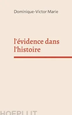 l'évidence dans l'histoire