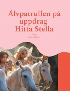 Älvpatrullen på uppdrag