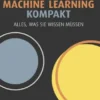 Machine Learning kompakt