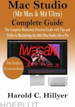 Mac Studio(M2 Max & M2 Ultra) Complete Guide