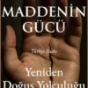 Maddenin gücü