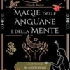 Magie delle Anguane e della Mente