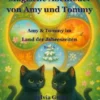 Magische Abenteuer von Amy und Tommy