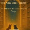 Magische Abenteuer von Amy und Tommy