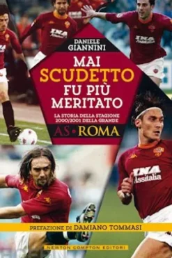 Mai scudetto fu più meritato