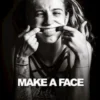 Make a face