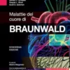 Malattie del cuore di Braunwald - 12 ed.