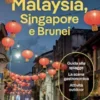 Malaysia, Singapore e Brunei