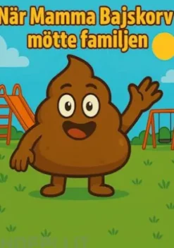 Mamma Bajskorv