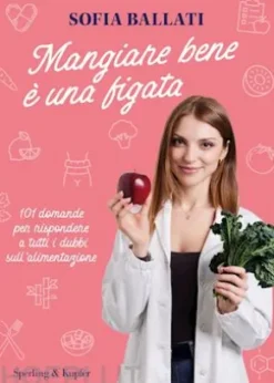 Mangiare bene è una figata