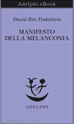 Manifesto della Melanconia