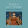 Manifesto per l’Occidente