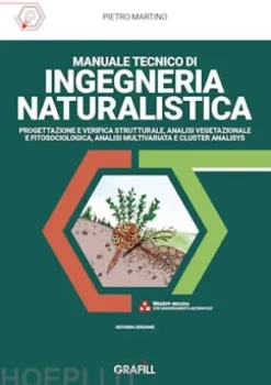 Manuale tecnico di Ingegneria Naturalistica