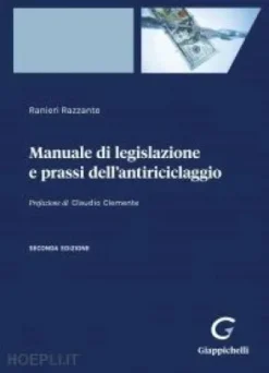 Manuale di legislazione e prassi dell'antiriciclaggio - e-Book